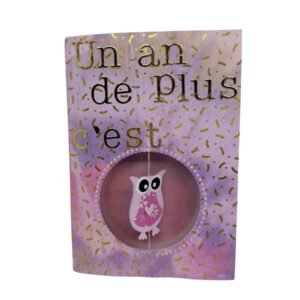 Carte anniversaire chouette tournoyante et texte un an de plus c'est chouette